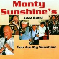 Monty Sunshine's jazzband  - You are my sunshine